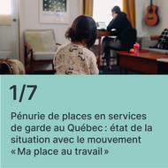 Pénurie de places en services de garde au Québec?: état de la situation avec le mouvement Ma place au travail (rediffussion)